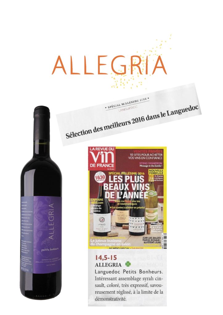 Allegria Petits Bonheurs 2016 sélectionné par la Revue du Vin de France parmi les meilleurs vins du Languedoc.