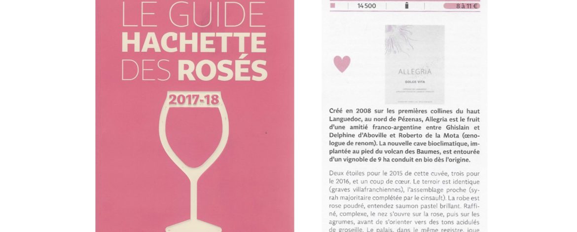 Allegria Dolce Vita rosé vin Languedoc coup de coeur guide hachette