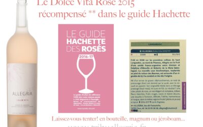Allegria Dolce Vita rosé récompensé dans le guide Hachette